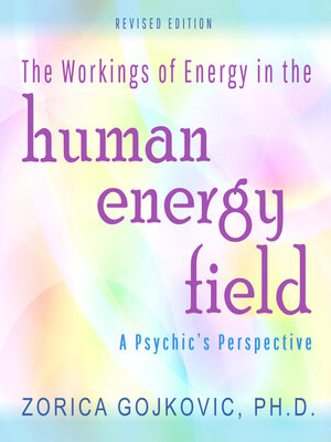 cover image of The Workings of Energy in the Human Energy Field